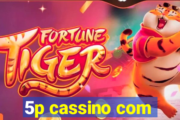5p cassino com